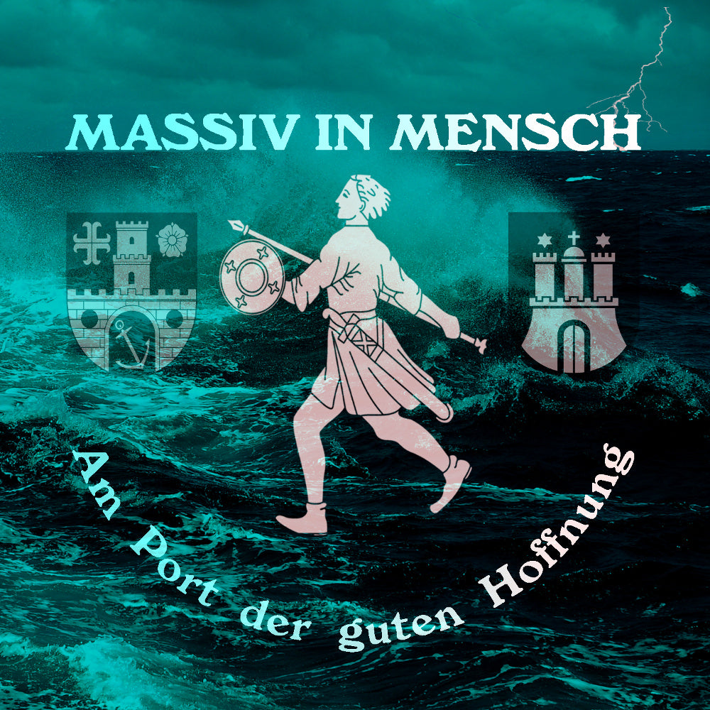 Massiv in Mensch - Am Port der guten Hoffnung (2-CD)
